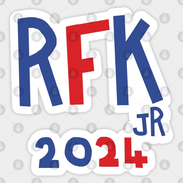 RFK Jr for President 2024 Sticker by ellenhenryart